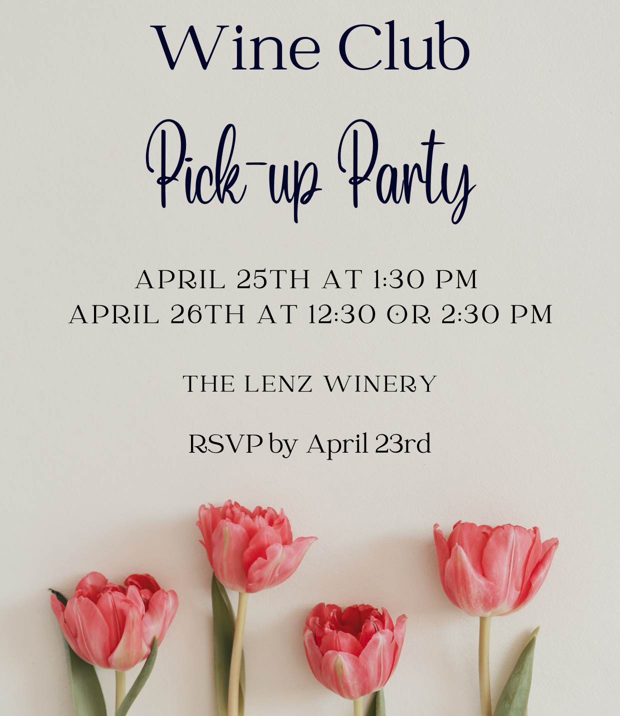 Spring Wine Club Pick Up Party